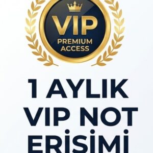 1 Aylık VIP Not Erişimi